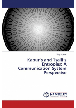Kapur's and Tsalli's Entropies