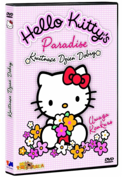 Hello Kitty's Paradise - Kwitnące dzień dobry