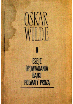 Eseje opowiadania bajki poematy prozą