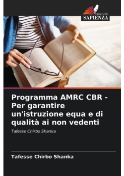 Programma AMRC CBR - Per garantire un'istruzione equa e di qualità ai non vedenti