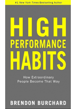 High performance habits