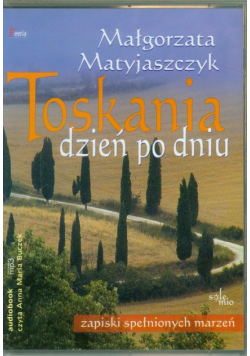 Toskania dzień po dniu, Audiobook