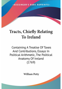 Tracts, Chiefly Relating To Ireland