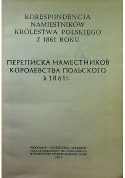 Korespondencja namiestników królestwa Polskiego z 1861 roku