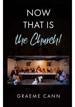 Now That Is the Church!