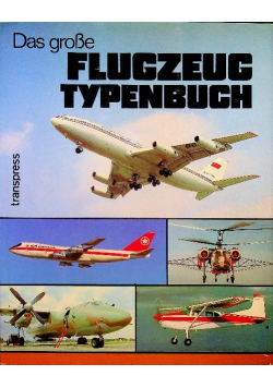 Das grosse Flugzeug Typenbuch