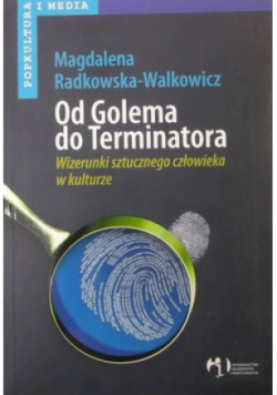 Od Golema do Terminatora