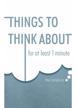 Things To Think About