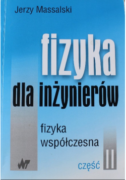 Fizyka dla inżynierów Część II