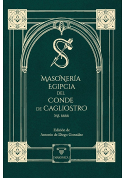Masonería Egipcia del Conde de Cagliostro (Ms. 6666)