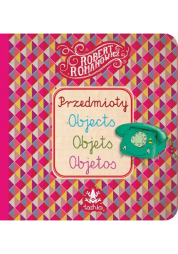 Przedmioty, Objects, Objets, Objetos