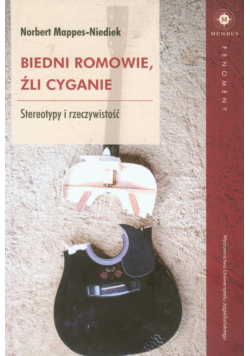Biedni Romowie, źli Cyganie