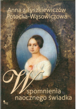 W. - Wspomnienia naocznego świadka