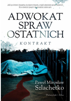 Adwokat spraw ostatnich