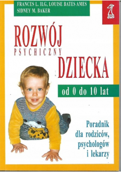 Rozwój psychiczny dziecka od 0 do 10 lat