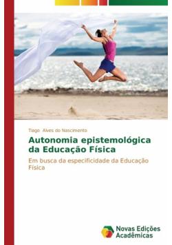 Autonomia epistemológica da Educação Física