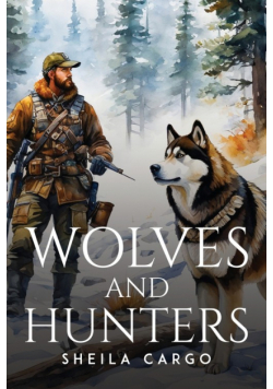 Wolves And Hunters