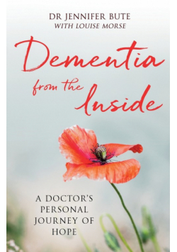 Dementia from the Inside