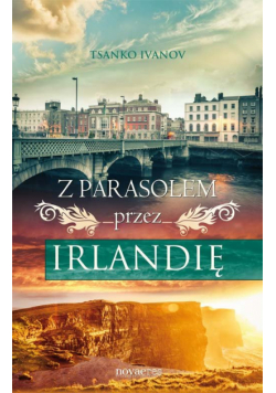 Z parasolem przez Irlandię
