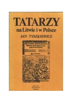 Tatarzy na Litwie i w Polsce