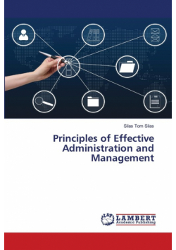 Principles of Effective Administration and Management