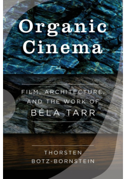 Organic Cinema