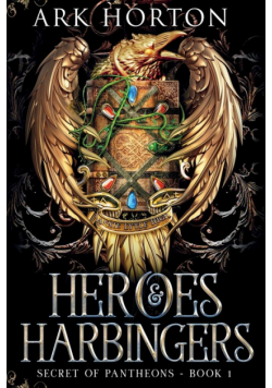 Heroes & Harbingers