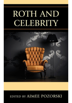 Roth and Celebrity