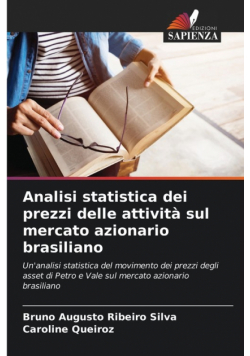 Analisi statistica dei prezzi delle attività sul mercato azionario brasiliano