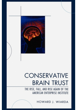 Conservative Brain Trust