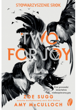 Stowarzyszenie Srok (#2). Stowarzyszenie Srok: Two for Joy