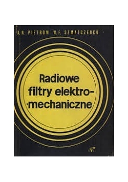 Radiowe filtry elektromechaniczne