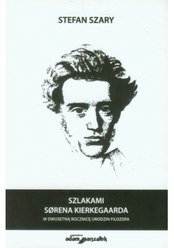 Szlakami Sorena Kierkegaarda