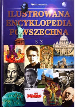 Ilustrowana encyklopedia powszechna S Z
