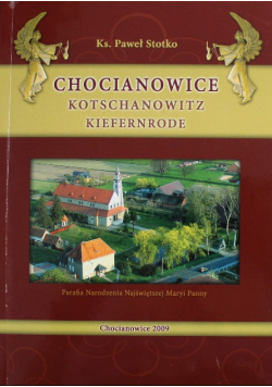 Chocianowice kotschanowitz Kiefernrode