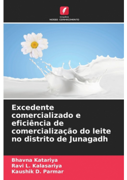 Excedente comercializado e eficiência de comercialização do leite no distrito de Junagadh
