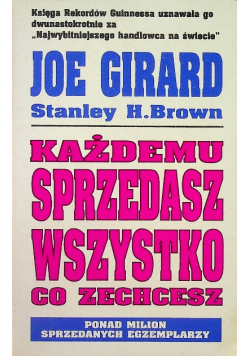 Każdemu sprzedasz wszystko co zechcesz