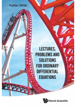 Lectures, Problems and Solutions for Ordinary Differential Equations