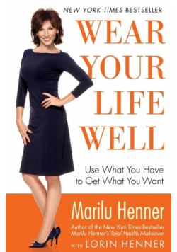 Wear Your Life Well