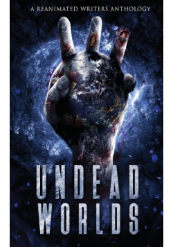 Undead Worlds 3