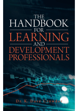 The Handbook for Learning and Development Professionals