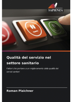 Qualità del servizio nel settore sanitario