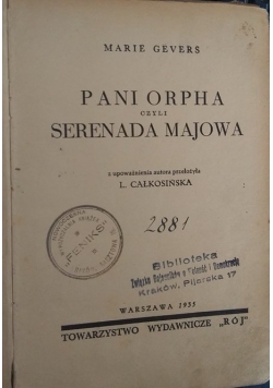 Pani Orpha czyli serenada majowa, 1935r