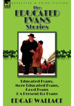 The Educated Evans Stories