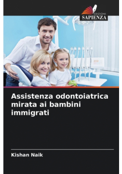 Assistenza odontoiatrica mirata ai bambini immigrati