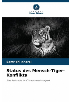 Status des Mensch-Tiger-Konflikts