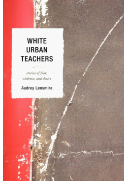 White Urban Teachers