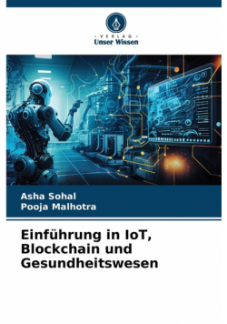 Einführung in IoT, Blockchain und Gesundheitswesen
