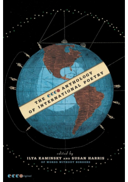 Ecco Anthology of International Poetry, The
