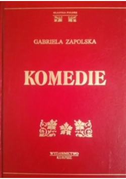 Zapolska Komedie Wybrane